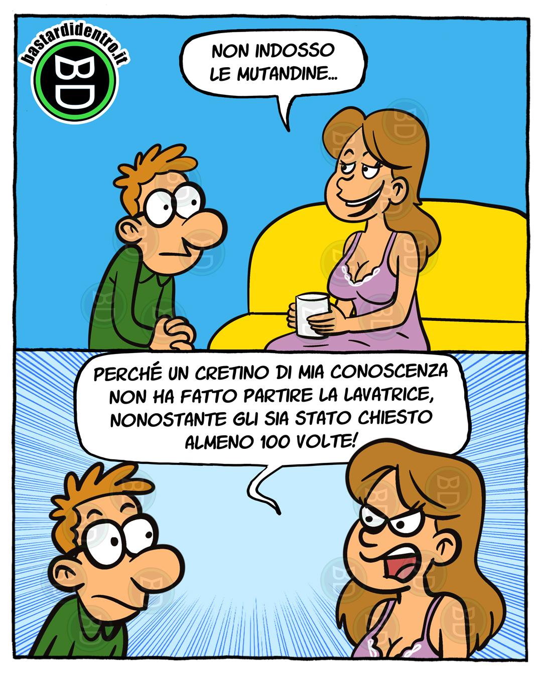 Ci sono frasi che sembrano promettere tempesta… e invece preannunciano solo un ciclo mancato di lavaggio.