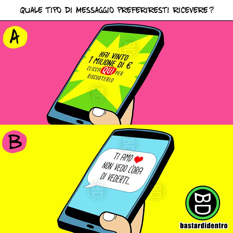 Quale messaggio preferiresti ricevere?