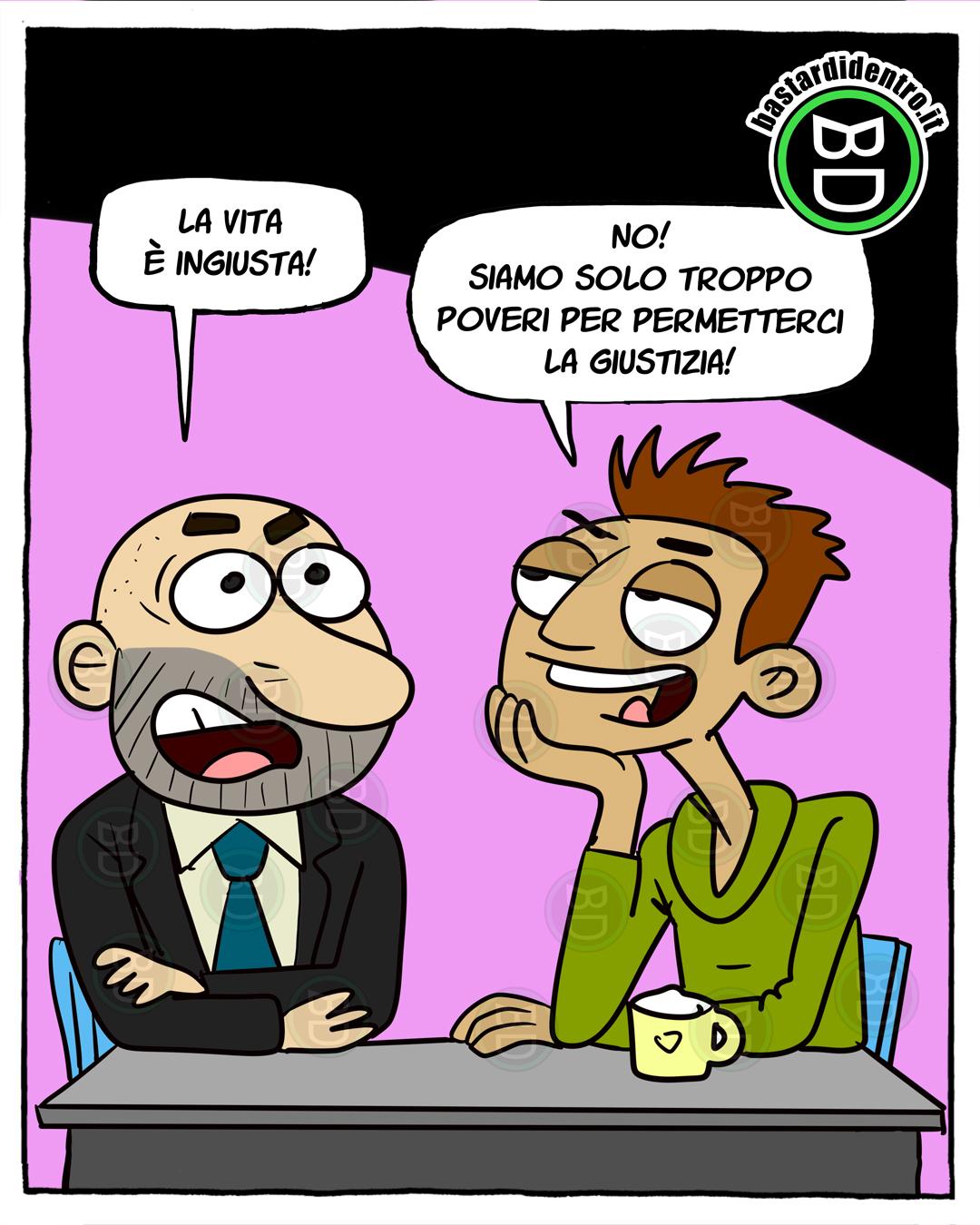 La giustizia sembra sempre più un lusso. E noi? Continuiamo a cercarla... nei saldi!